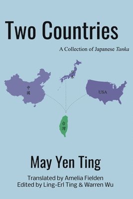 bokomslag Two Countries: A Collection of Japanese Tanka