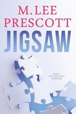 Jigsaw: Juls and Tuck Mysteries 1