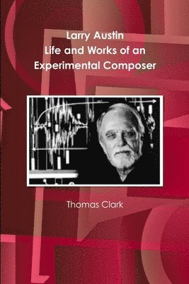 Thomas Clark - Larry Austin, Häftad