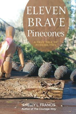 bokomslag Eleven Brave Pinecones