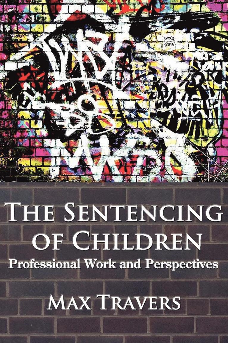 Max Travers - Sentencing of Children, Häftad