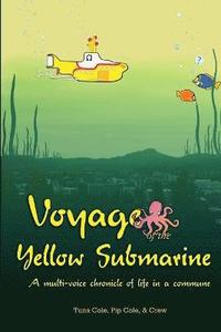 bokomslag Voyage of the Yellow Submarine