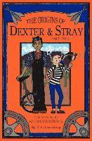 bokomslag The Origins of Dexter & Stray, Part Two