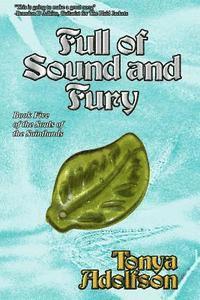 Full of Sound and Fury 1