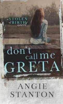 Don't Call Me Greta 1