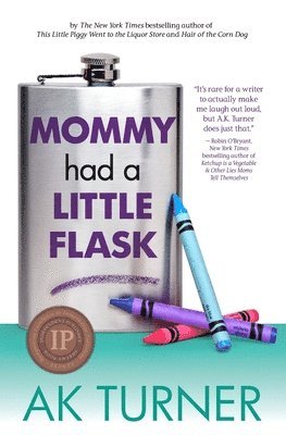 bokomslag Mommy Had a Little Flask