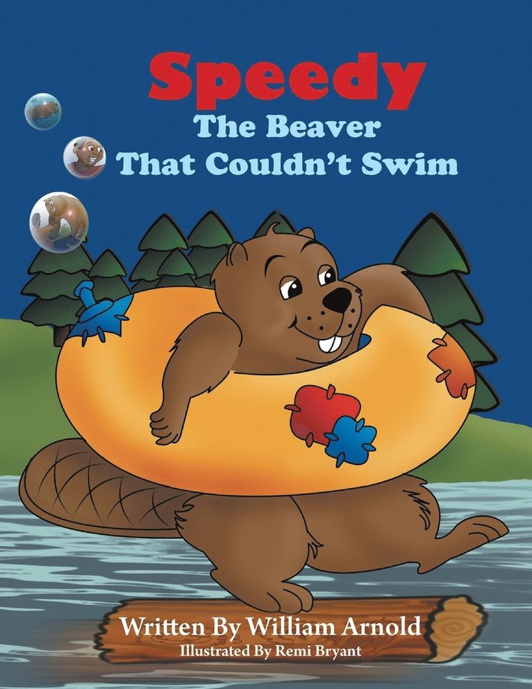 Speedy The Beaver That Couldn't Swim 1