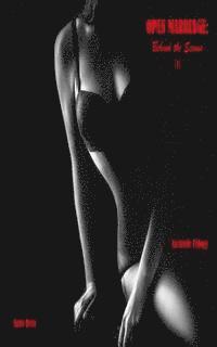 Anne Drea - Open Marriage: Behind the Scenes, Häftad