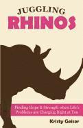 bokomslag Juggling Rhinos