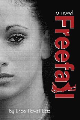 Linda Howell Betz - Freefall, Häftad