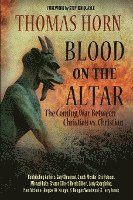 bokomslag Blood on the Altar: The Coming War Between Christian vs. Christian