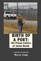 bokomslag Birth of a Poet: The Prison Letters of Justin Booth