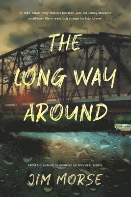 Jim Morse, Ann Bell Worley - Long Way Around, Häftad