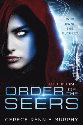 Cerece Rennie Murphy - Order of the Seers, Häftad