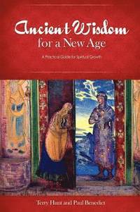 bokomslag Ancient Wisdom for a New Age