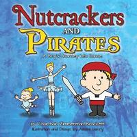 bokomslag Nutcrackers and Pirates: A Boy's Journey Into Dance