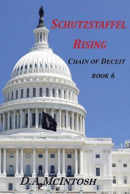 bokomslag Schutzstaffel Rising: Chain of Deceit Book 6