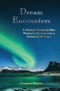 bokomslag Dream Encounters