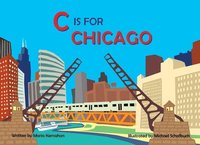bokomslag C Is for Chicago