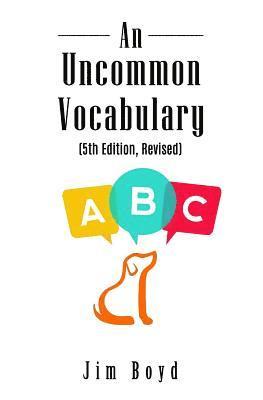 An Uncommon Vocabulary (5th Edition Revised) 1