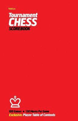 Tabiya Tournament Chess Scorebook: Cover Style: Red 1