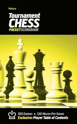 Tabiya Tournament Chess Pocket Scorebook: Cover Style: Black with Yellow Graphic 1