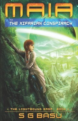 Maia and the Xifarian Conspiracy 1