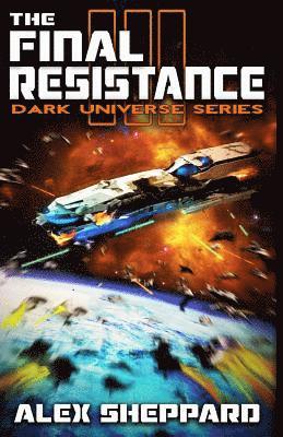 Alex Sheppard - The Final Resistance, Häftad