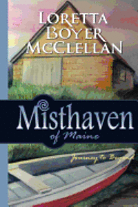 bokomslag Misthaven of Maine: Journey to Beyond