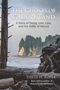 bokomslag The Ghosts of Gadus Island