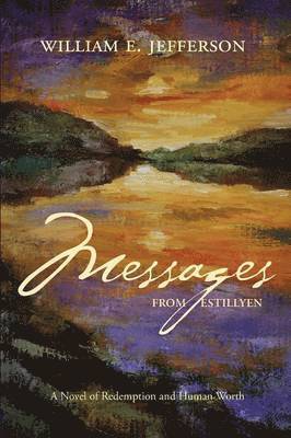 Messages from Estillyen