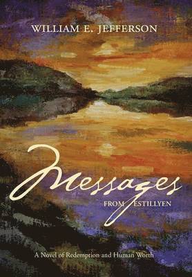 Messages from Estillyen