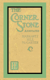 The Corner Stone (Annotated) 1