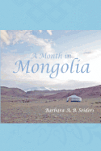 A Month in Mongolia 1