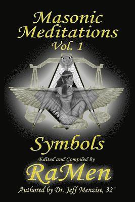 Masonic Meditations vol. 1: Symbols