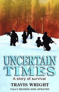 Jenny Neyman - Uncertain Times: A Story of Survival, Häftad