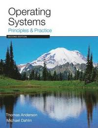 bokomslag Operating Systems: Principles and Practice