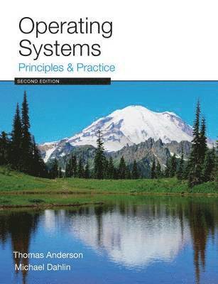 Thomas Anderson, Michael Dahlin - Operating Systems, Häftad