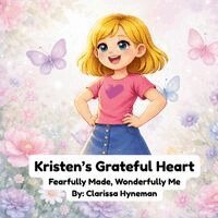 Clarissa Hyneman - Fearfully Made, Wonderfully Me, Häftad