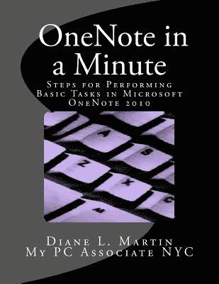 OneNote in a Minute: A Quick Tutorial 1