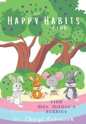 Cheryl Robinson - Happy Habits Club, Häftad
