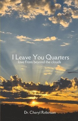 I Leave You Quarters 1
