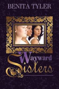 bokomslag Wayward Sisters