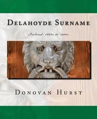 bokomslag Delahoyde Surname