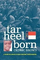 bokomslag Tar Heel Born