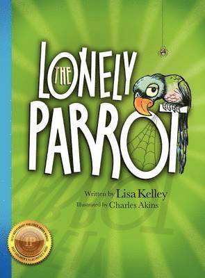 The Lonely Parrot 1