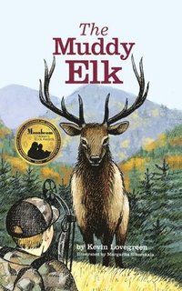 bokomslag Muddy Elk