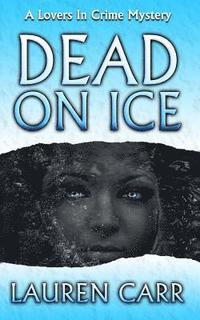 bokomslag Dead on Ice