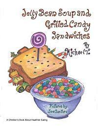 Jelly Bean Soup and Grilled Candy Sandwiches 1