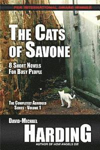 bokomslag The Cats of Savone: 8 Short Novels for Busy People